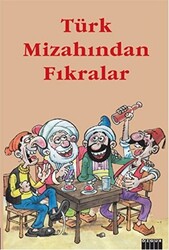 Türk Mizahından Fıkralar - 1