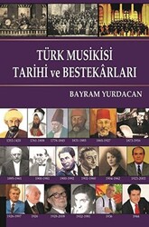 Türk Musikisi Tarihi ve Bestekarları - 1