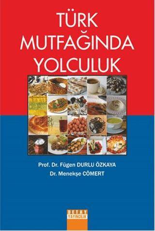 Türk Mutfağında Yolculuk - 1