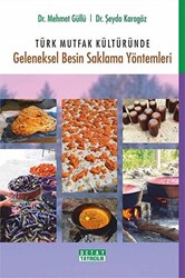 Türk Mutfak Kültüründe Geleneksel Besin Saklama Yöntemleri - 1