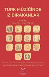 Türk Müziğinde İz Bırakanlar - 1