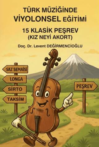 Türk Müziğinde Viyolonsel Eğitimi - 1