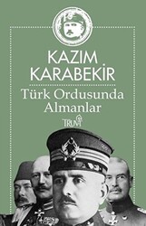 Türk Ordusunda Almanlar - 1