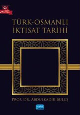Türk-Osmanlı İktisat Tarihi - 1