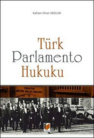 Türk Parlamento Hukuku - 1