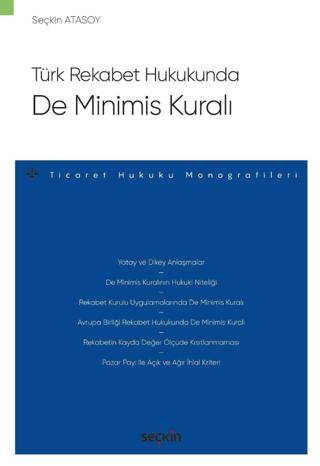 Türk Rekabet Hukukunda De Minimis Kuralı - 1