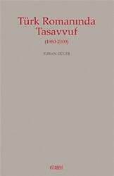 Türk Romanında Tasavvuf - 1