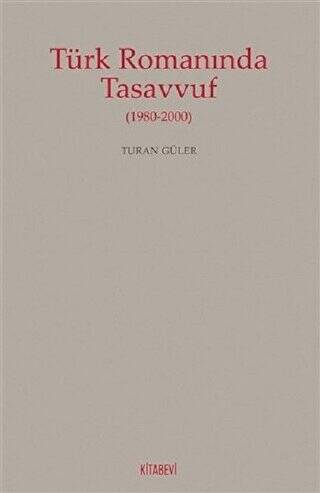 Türk Romanında Tasavvuf - 1
