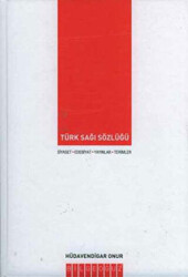 Türk Sağı Sözlüğü - Bilgeoğuz Yayınları