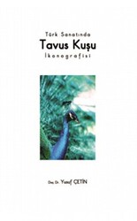 Türk Sanatında Tavus Kuşu İkonografisi - 1