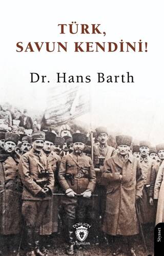Türk, Savun Kendini! - 1