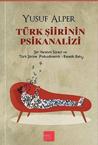 Türk Şiirinin Psikanalizi - 1