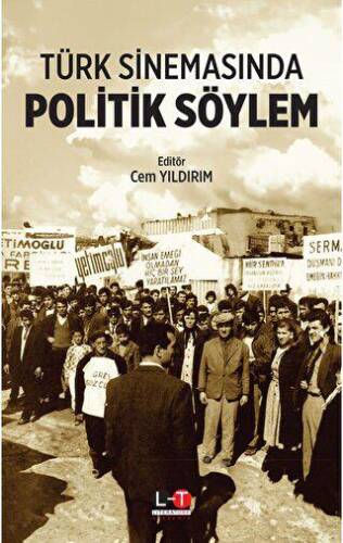 Türk Sinemasında Politik Söylem - 1