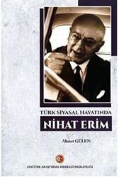 Türk Siyasal Hayatında Nihat Erim - 1