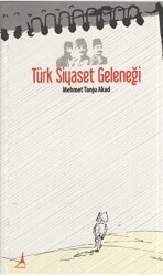 Türk Siyaset Geleneği - Alter Yayıncılık
