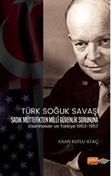 Türk Soğuk Savaşı - Sadık Müttefikten Milli Güvenlik Sorununa - 1