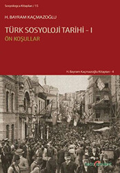 Türk Sosyoloji Tarihi - 1 - Doğu Kitabevi
