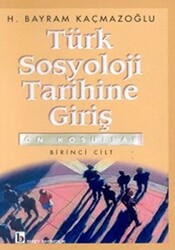 Türk Sosyoloji Tarihine Giriş 1 - 1