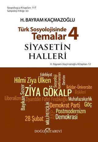 Türk Sosyolojisinde Temalar 4: Siyasetin Halleri - 1