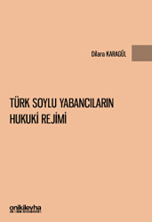 Türk Soylu Yabancıların Hukuki Rejimi - 1