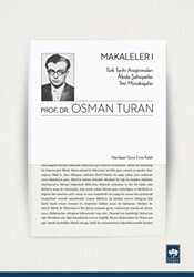 Türk Tarihi Araştırmaları Abide Şahsiyetler İlmi Münakaşalar - Makaleler 1 - 1