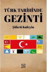 Türk Tarihinde Gezinti - 1