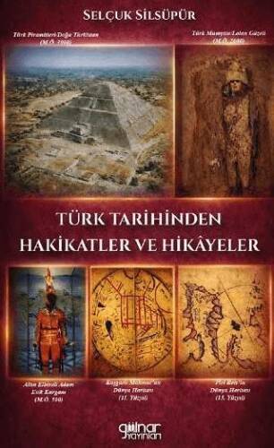 Türk Tarihinden Hakikatler ve Hikâyeler - 1
