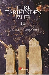 Türk Tarihinden İzler - 3 - 1