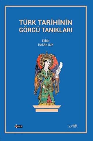Türk Tarihinin Görgü Tanıkları - 1