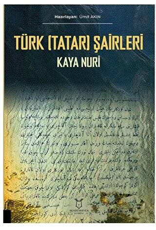 Türk Tatar Şairleri Kaya Nuri - 1