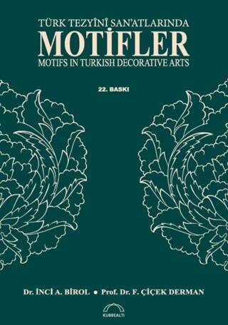 Türk Tezyini San`atlarında Motifler - 1
