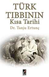 Türk Tıbbının Kısa Tarihi - Onbir Yayınları
