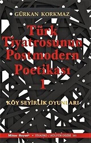 Türk Tiyatrosunun Postmodern Poetikası 1 - 1