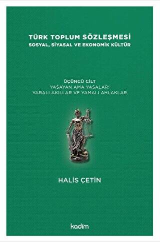 Türk Toplum Sözleşmesi Sosyal, Siyasal ve Ekonomik Kültür 3. Cilt - 1