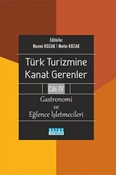 Türk Turizmine Kanat Gerenler Cilt 4 - 1