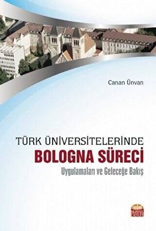 Türk Üniversitelerinde Bologna Süreci - 1