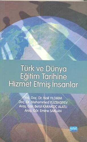 Türk ve Dünya Eğitim Tarihine Hizmet Etmiş İnsanlar - 1