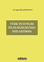 Türk ve İsviçre İflas Hukukunda Paylaştırma - 1