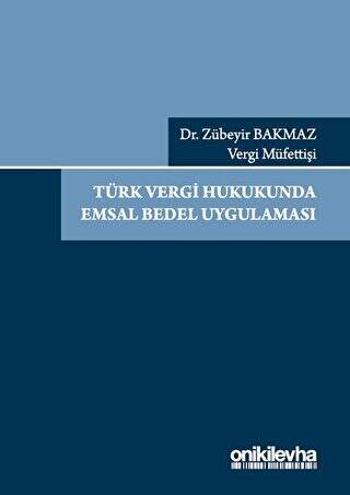 Türk Vergi Hukukunda Emsal Bedel Uygulaması - 1