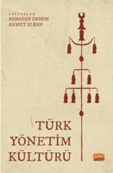 Türk Yönetim Kültürü - 1
