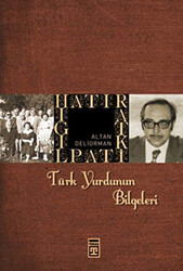 Türk Yurdunun Bilgeleri - 1