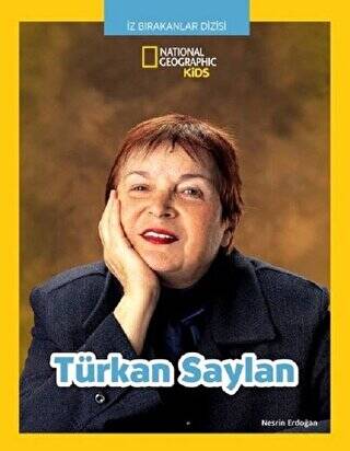 Türkan Saylan - İz Bırakanlar Dizisi - 1