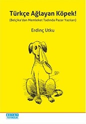 Türkçe Ağlayan Köpek! - 1