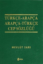 Türkçe-Arapça - Arapça-Türkçe Cep Sözlüğü - 1