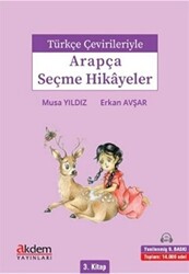 Türkçe Çevirileriyle Arapça Seçme Hikayeler 3. Kitap - 1