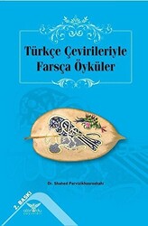 Türkçe Çevirileriyle Farsça Öyküler - 1