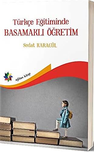 Türkçe Eğitimde Basamaklı Öğretim - 1