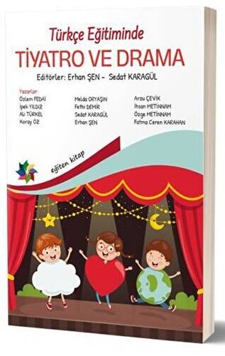 Türkçe Eğitiminde Tiyatro ve Drama - 1