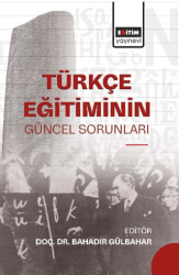 Türkçe Eğitiminin Güncel Sorunları - 1