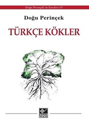 Türkçe Kökler - 1